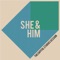 Turn to White - She & Him lyrics