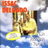 Issac Delgado & Isaac Delgado