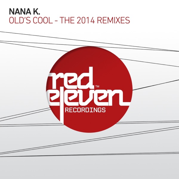 Old's Cool - The 2014 Remixes - Single