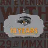 10 Years - All Your Lies (Live)