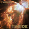 Transcendence (feat. Andrew Sords) - Sean Christopher