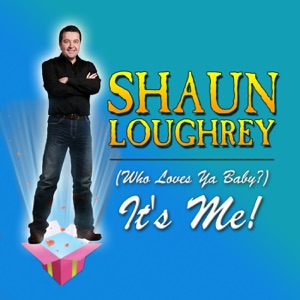 It's Me (Who Loves Ya Baby) - Single