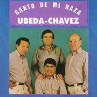 Canto de Mi Raza — Ubeda & Chavez