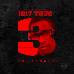 1017 Thug 3 (The Finale) - Young Thug