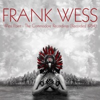 Wess Point / The Commodore Recordings (Recorded 1954) - Frank Wess
