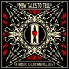 New Tales To Tell: A Tribute To Love and Rockets, 2009