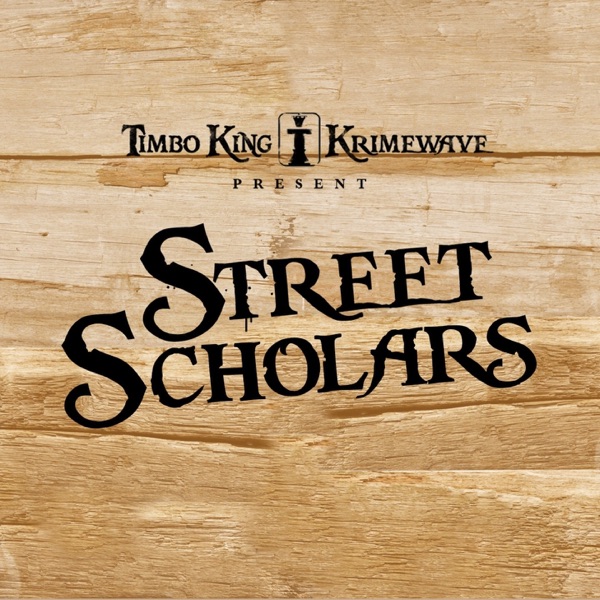 Street Scholars (Single Version) - EP