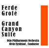 Grand Canyon Suite - Oslo Philharmonic & Oivin Fjeldstad
