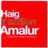 Haig Yazdjian - Yareh Martou Yara Gouda