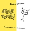 Richard Thompson - New-Fangled Flogging Reel/Kerry Reel