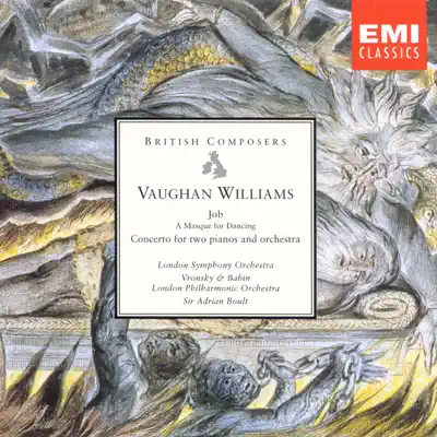 Vaughan Williams: Job & Concerto for Two Pianos & Orchestra - London Philharmonic Orchestra