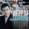 Thomas Hampson Die Lustige Witwe, Act I: O Vaterland...Da geh' ich zu Maxim The Very Best of: Thomas Hampson