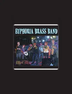 Listen to Euphoria Brass Band, watch music videos, read bio, see tour dates & more!