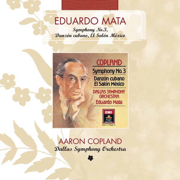 Copland: Symphony No. 3 - Danzón Cubano - El Salón México