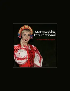Poslechněte si interpreta Gruppa Matryoshka International, sledujte hudební videa, přečtěte si životopis, podívejte se na data turné a další informace.