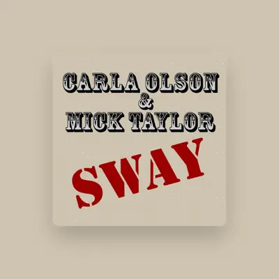 Listen to Carla Olson & Mick Taylor, watch music videos, read bio, see tour dates & more!