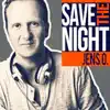 Save the Night (Radio Edit)