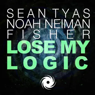 Lose My Logic (Tomas Heredia Remix) by Sean Tyas, Noah Neiman & Fisher song reviws