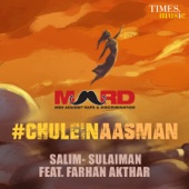 Chulein Aasman (feat. Farhan Akhtar) artwork