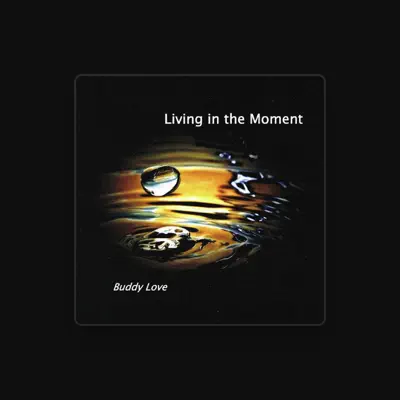 Listen to Buddy Love, watch music videos, read bio, see tour dates & more!