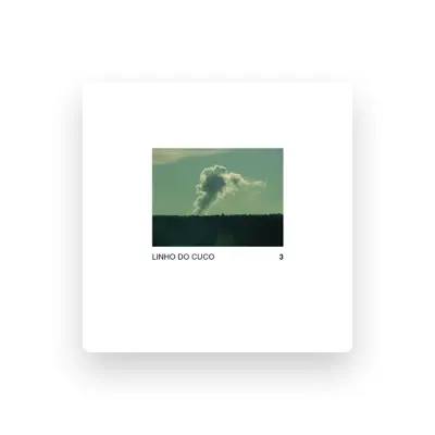 Listen to Linho do Cuco, watch music videos, read bio, see tour dates & more!