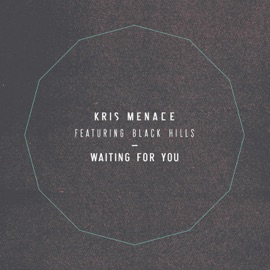 Waiting for You (Oliver Remix) [feat. Black Hills] Kris Menace