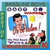 Le meilleur des années 80: Best of Bassline Boys