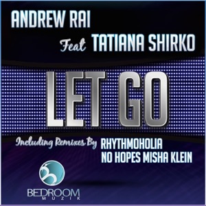 Let Go (feat. Tatiana Shirko) - Single