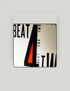 Listen to Beat 4 Two, watch music videos, read bio, see tour dates & more!