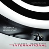 The International (Original Motion Picture Soundtrack) artwork