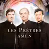 Les Prêtres - Tantum ergo