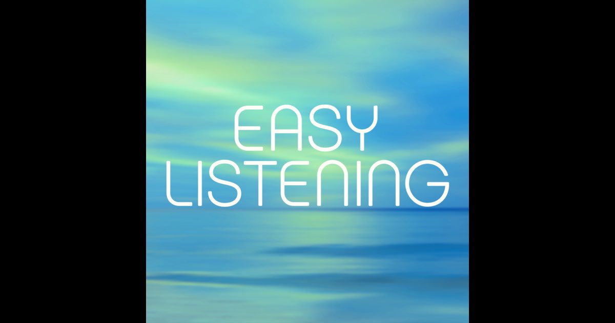 ‎Easy Listening Radio Station Apple Music