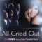 All Cried Out (feat. Tisha Campbell Martin) - Full Force lyrics