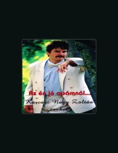 Escucha a Zoltán Karcagi Nagy, mira videos musicales, lee su biografía, consulta las fechas de las gira y más.