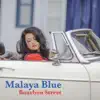 Malaya Blue - Guilty