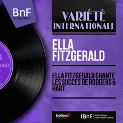 Ella fitzgerald chante les succès de Rodgers & Hart (feat. Buddy Bregman et son orchestre) [Mono version] - EP - Ella Fitzgerald