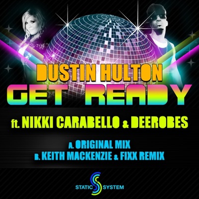 Get Ready ft Nikki Carabello & DeeRobes - Single