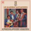 Los Manseros Santiagueños - Entra a Mi Hogar