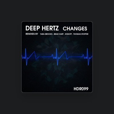 Listen to DEEP HERTZ, watch music videos, read bio, see tour dates & more!