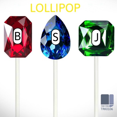 Lollipop - Single