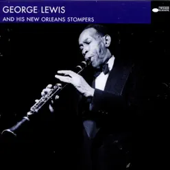 George Lewis & His New Orleans Stompers - George Lewis George Lewis & His New Orleans Stompers - George Lewis