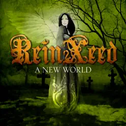A New World - ReinXeed
