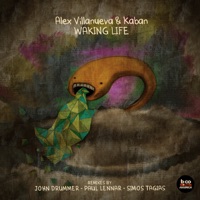 Waking Life - Alex Villanueva & Kaban