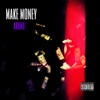 Make Money - Single