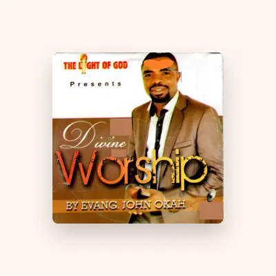 Listen to Evangelist John Okah, watch music videos, read bio, see tour dates & more!