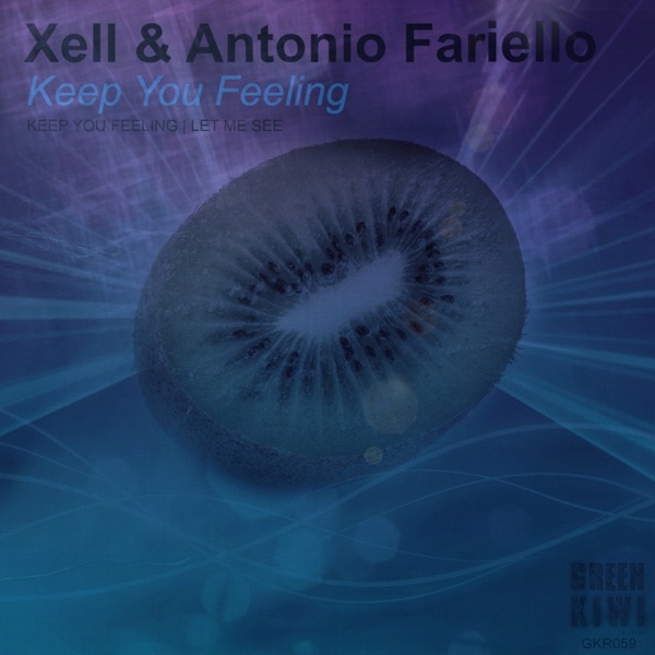 Keep You Feeling - Single