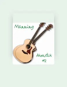 Luister naar Manning, bekijk muziekvideo's, lees de bio, bekijk de tourdata, en meer!