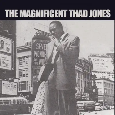 The Magnificent - Thad Jones