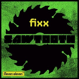 Sawtooth DJ Fixx