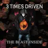 3 Times Driven - Pull Me Out